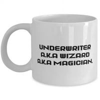 Най -добри подаръци за застраховане, Андеррайтер A.K.A Магьосник A.K.A магьосник, саркастичен празник 11oz чаша от мъже жени, забавна чаша, подарък за любител на кафе, уник
